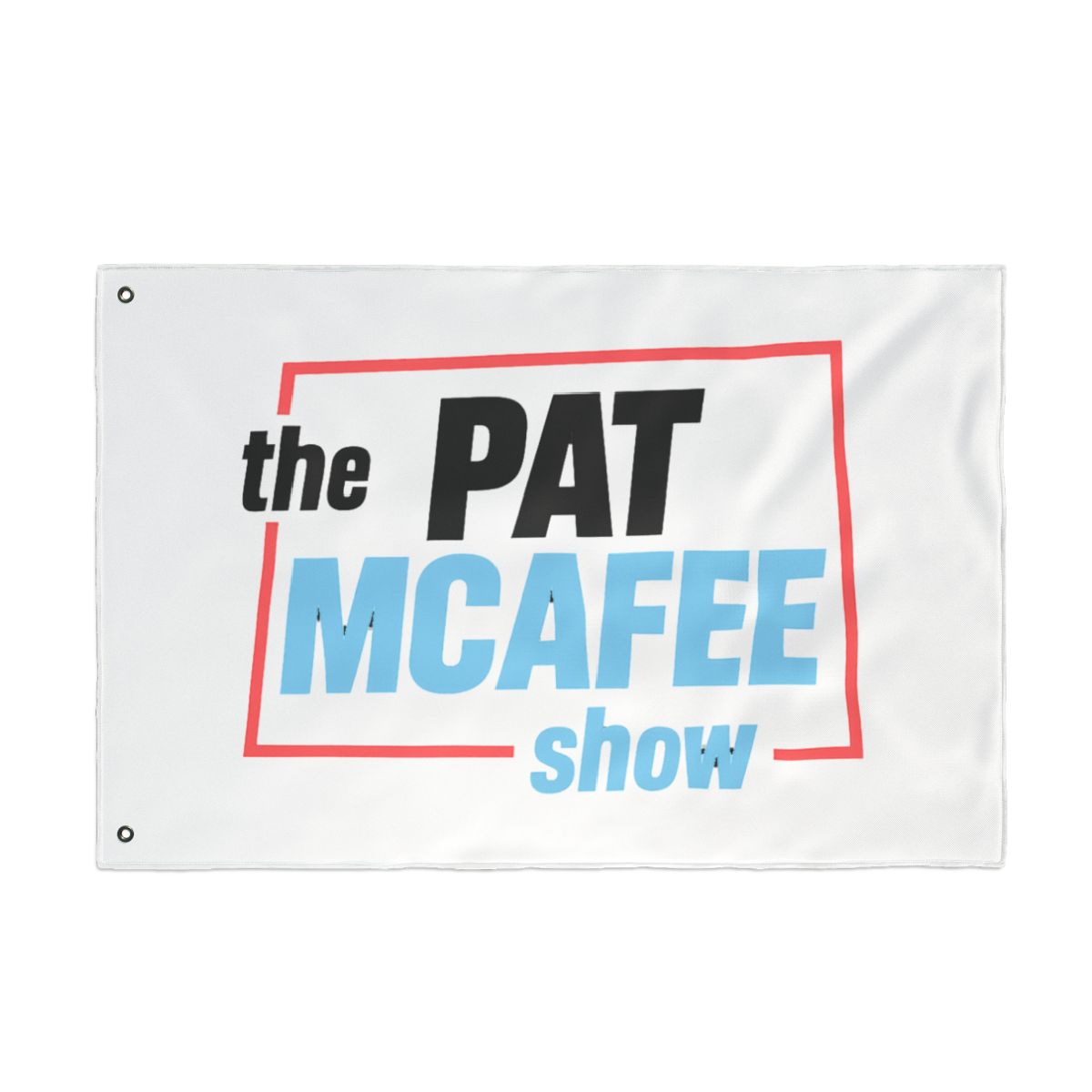 The Pat McAfee Show Flag - alternate angle 2, merchandise