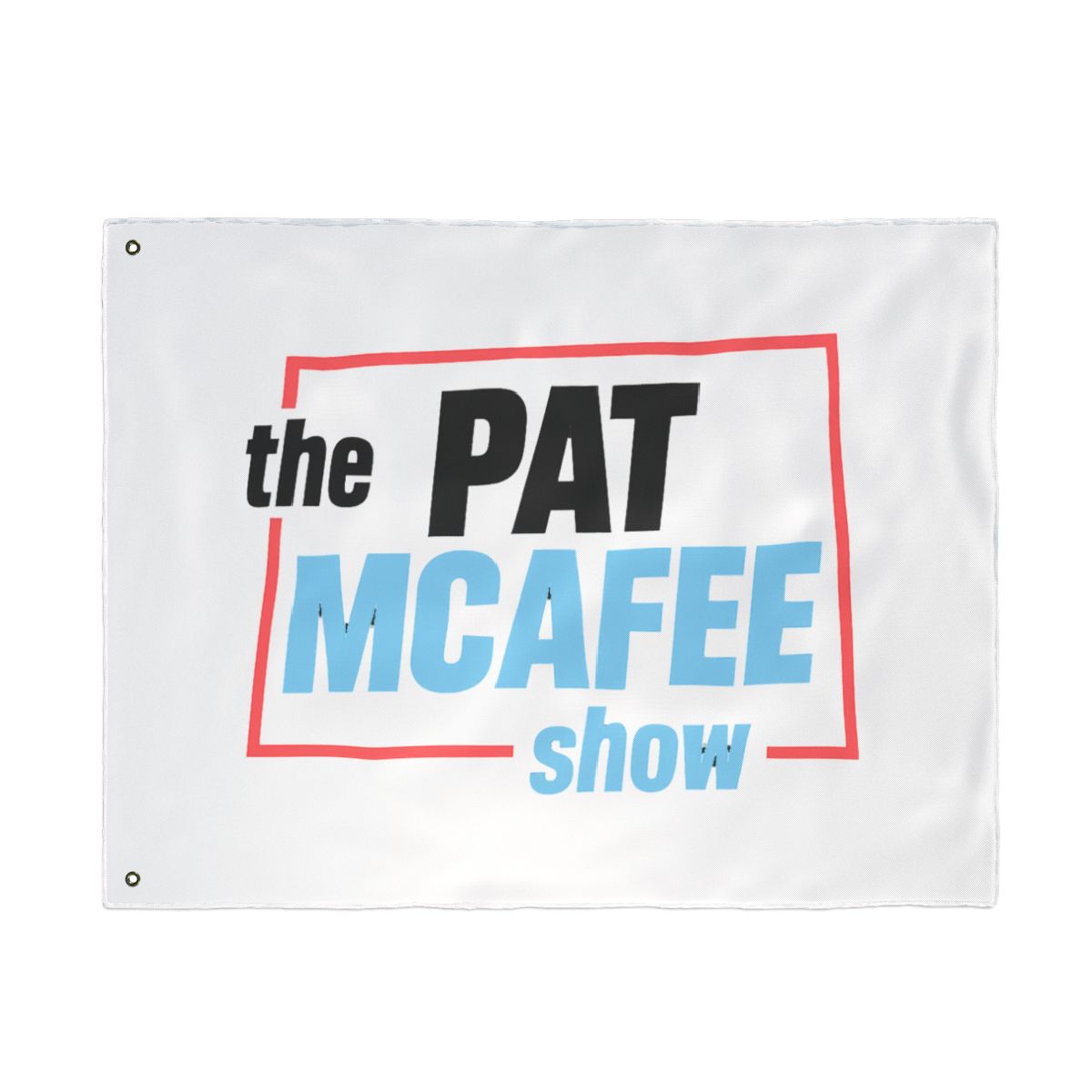 The Pat McAfee Show Flag - alternate angle 3, merchandise