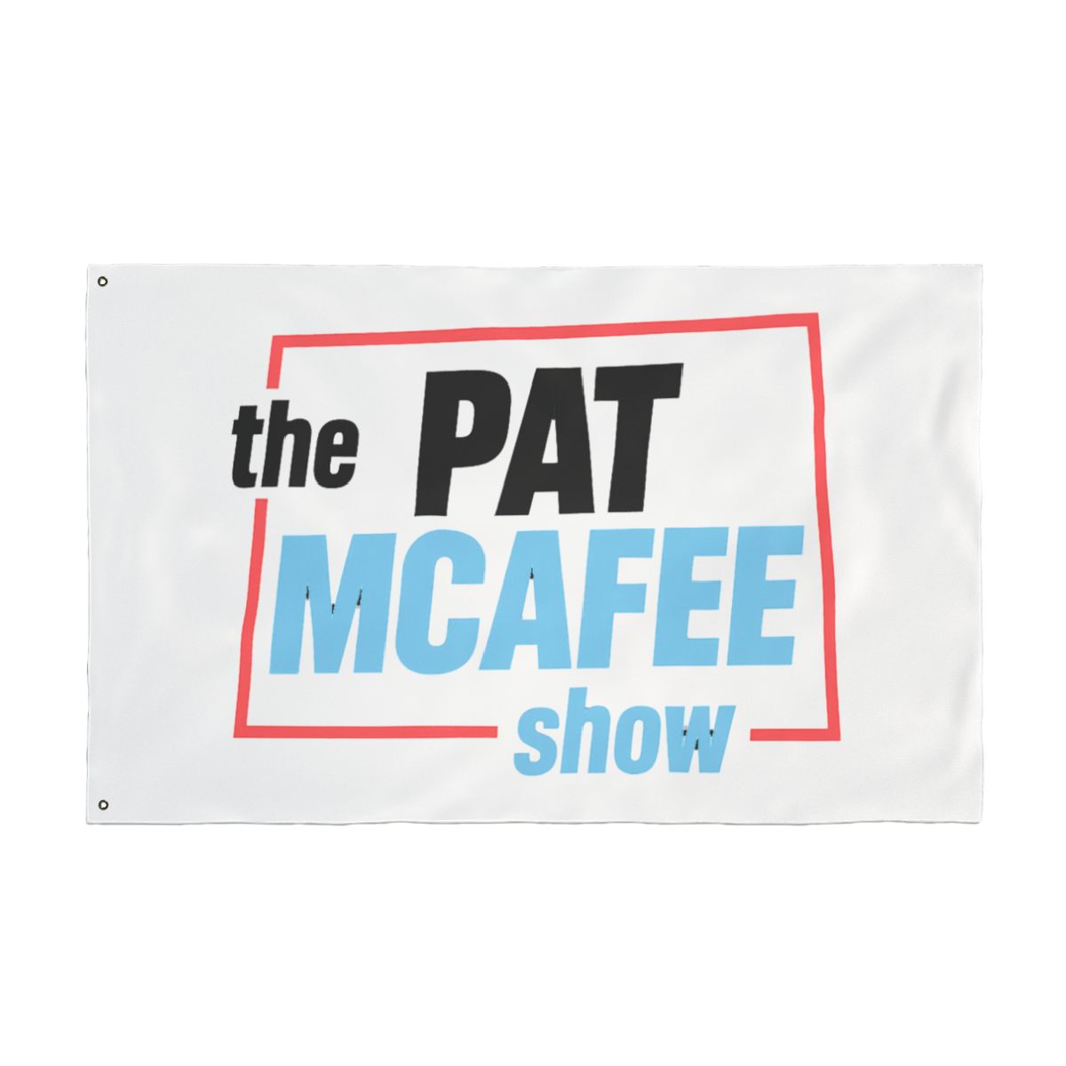 The Pat McAfee Show Flag - alternate angle 4, merchandise